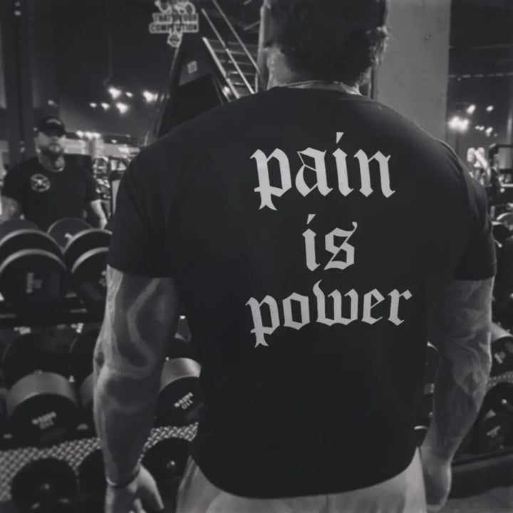 Pain is power Print Men's T-shirt Image - 1