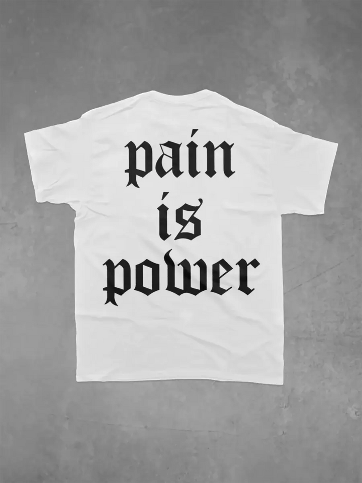 Pain is power Print Men's T-shirt Image - 2