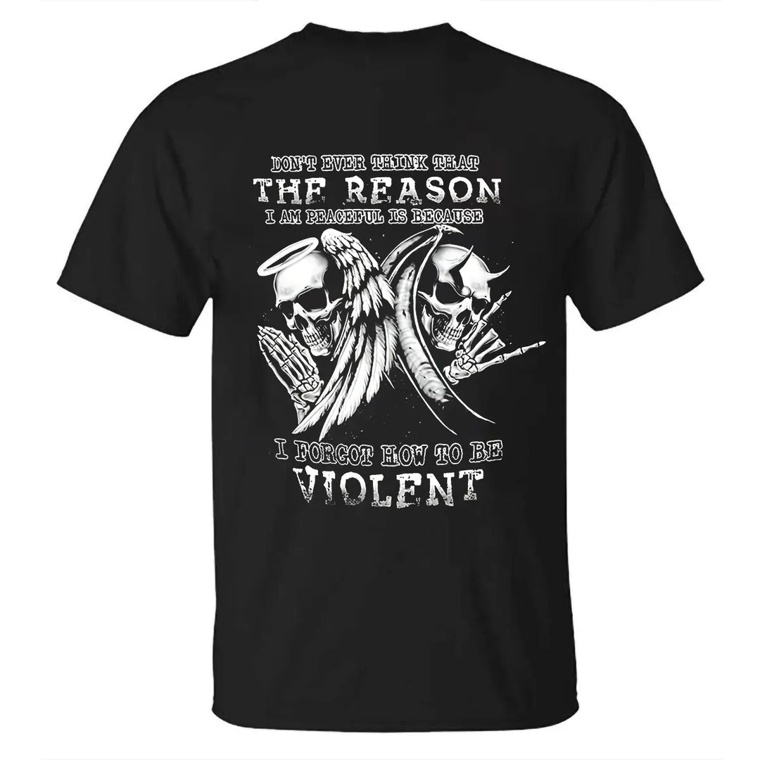 Viking Don't Ever Think That The Reason Printed Men's T-shirt