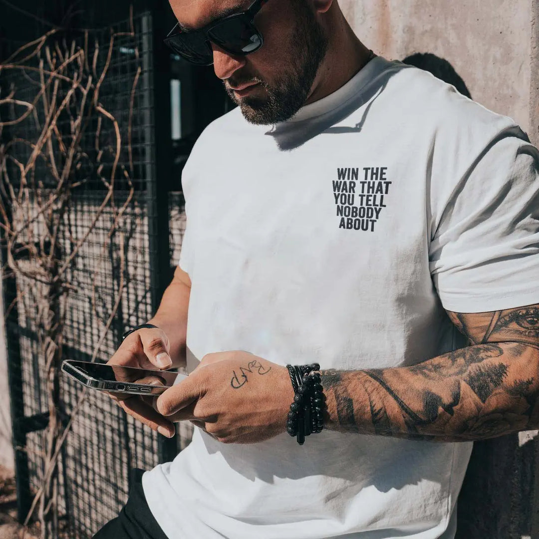 Win The War That You Tell Nobody About Printed Men's T-shirt Image - 11