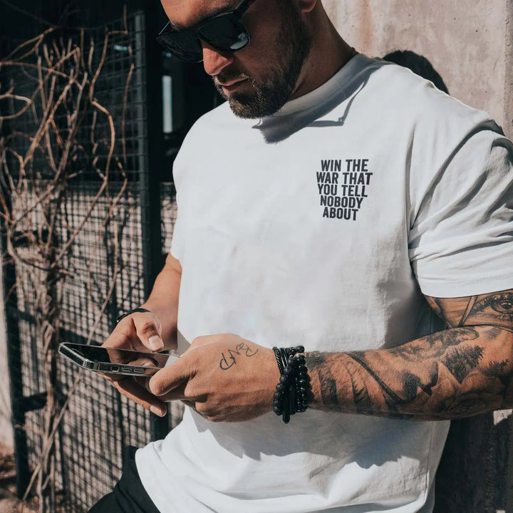 Win The War That You Tell Nobody About Printed Men's T-shirt Image - 11