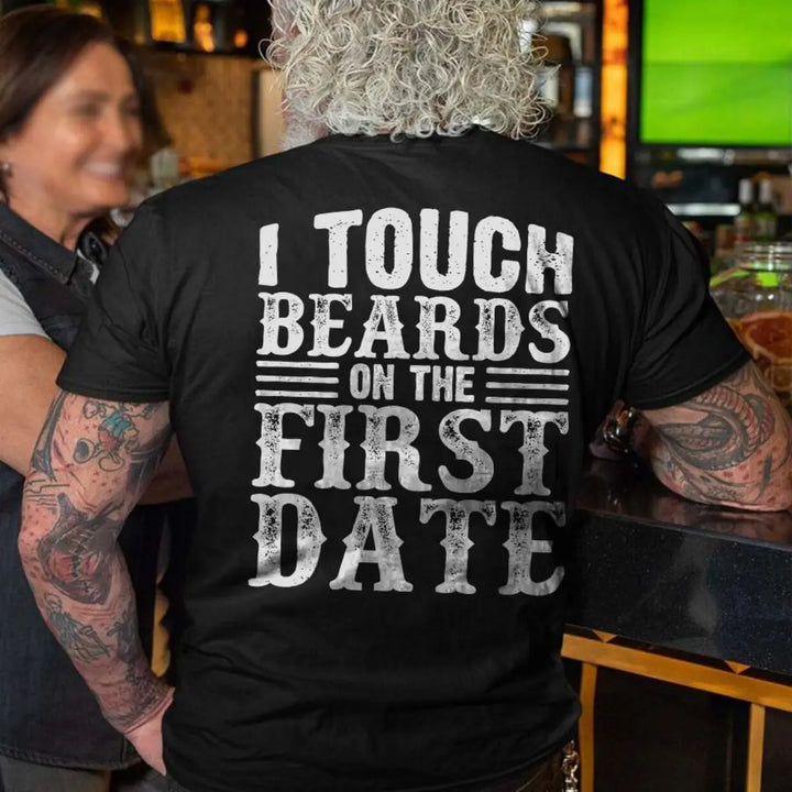 Viking I Touch Beards On The First Date Printed Men's T-shirt