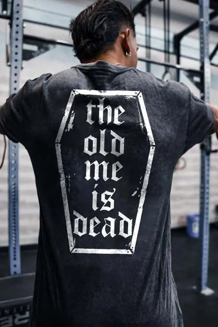 The Old Me Is Dead Printed Men's Washed T-Shirt