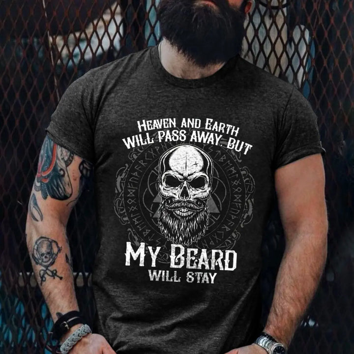 Viking Heaven And Earth Will Pass Away My Beard Will Stay Printed Men's T-shirt