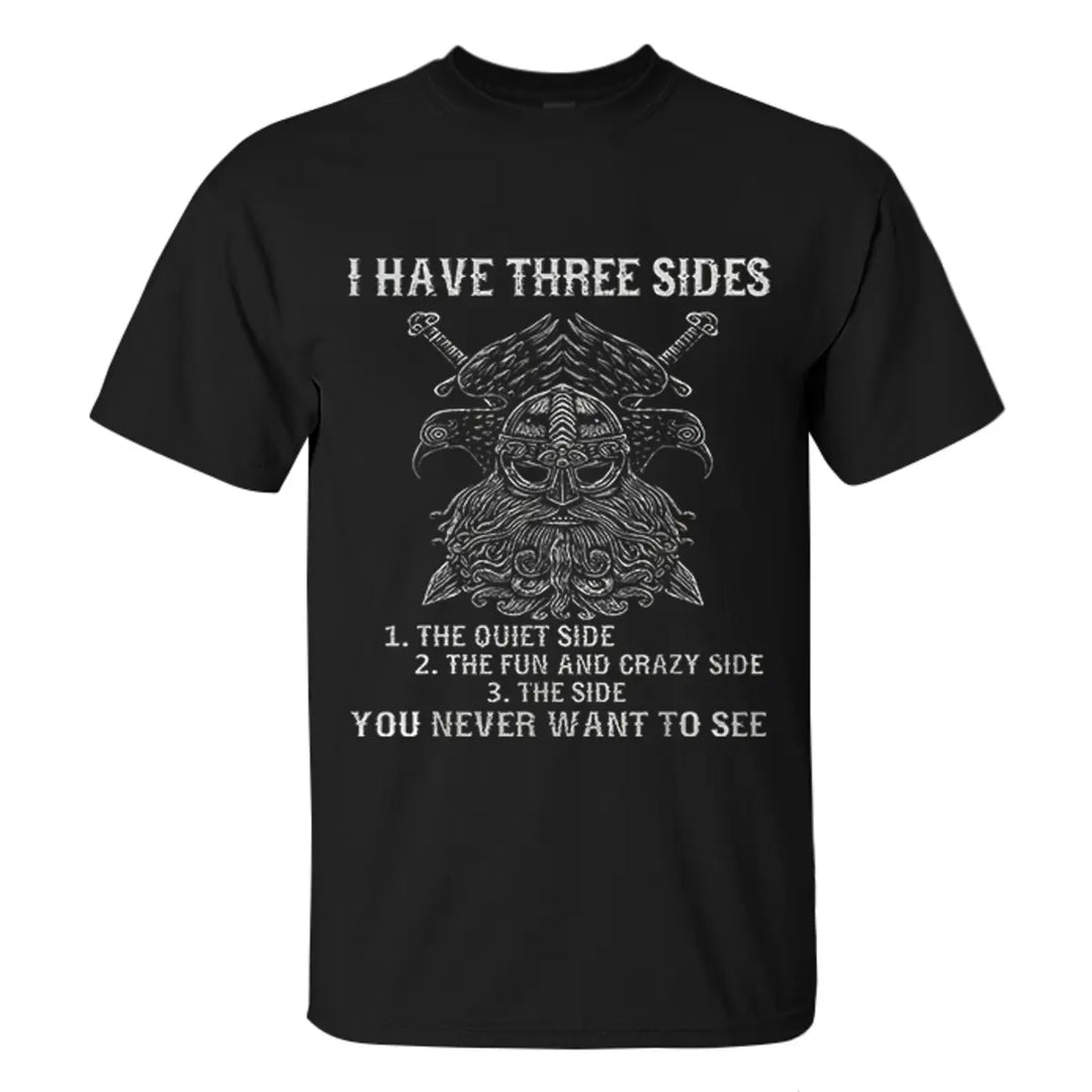 Viking I Have Three Sides Printed Men's T-shirt