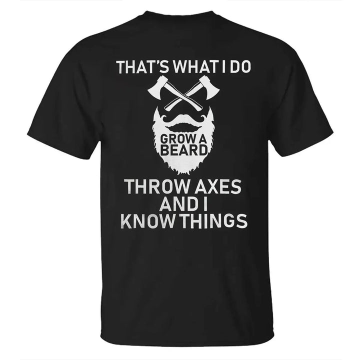 Viking That's What I Do Grow A  Beard Printed Men's T-shirt