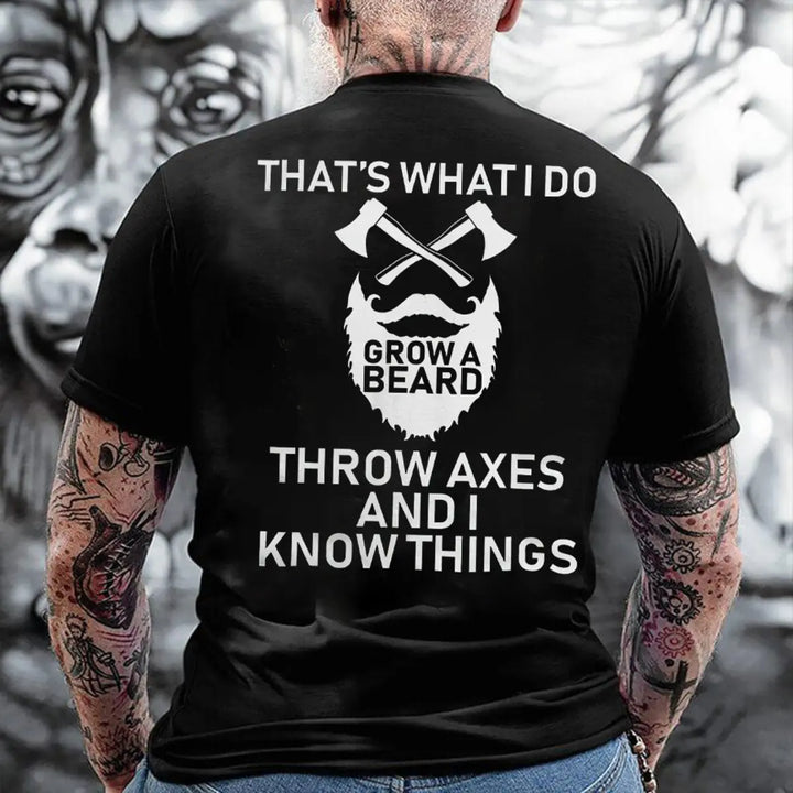 Viking That's What I Do Grow A  Beard Printed Men's T-shirt