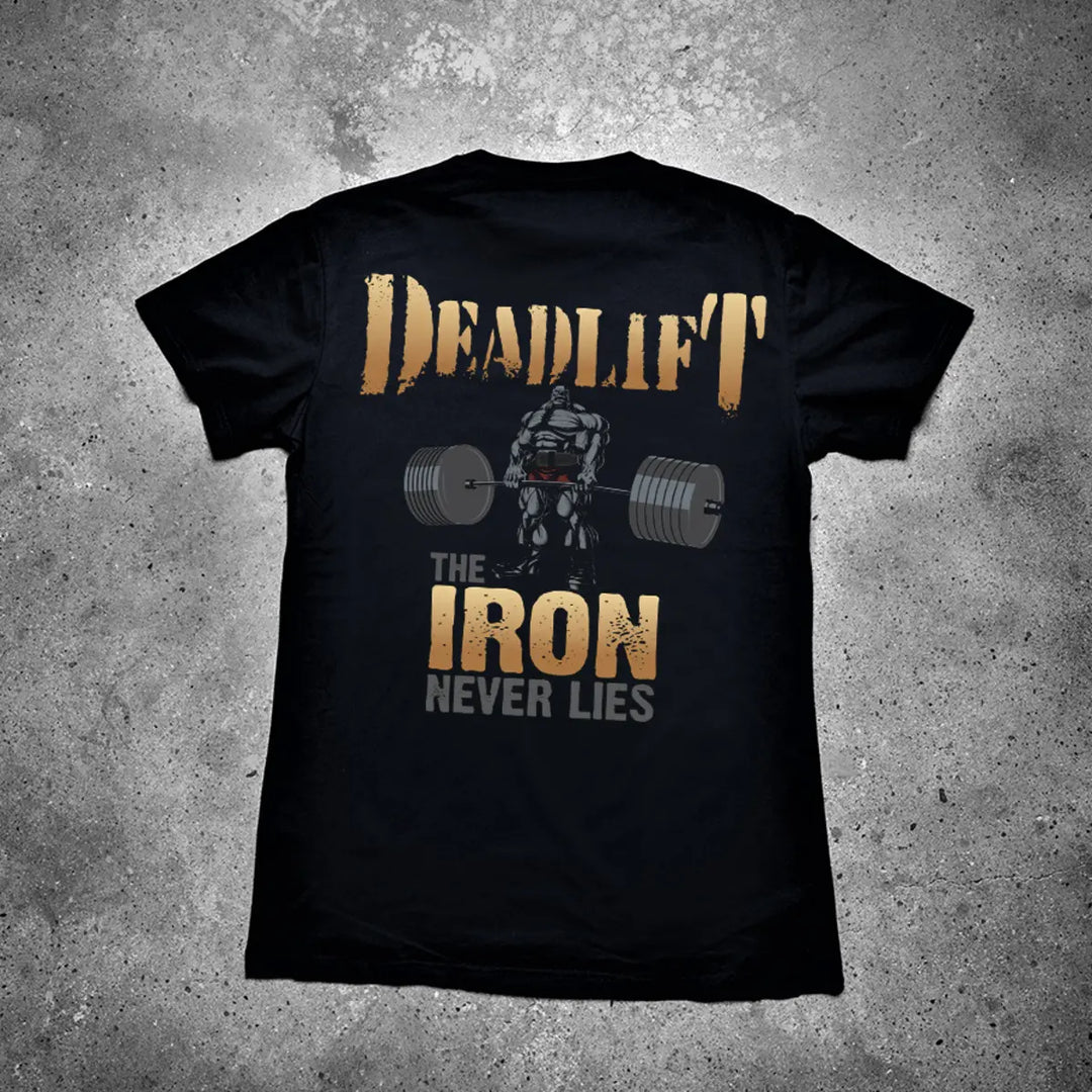 Deadlift The Iron Never Lies Printed Men's T-shirt