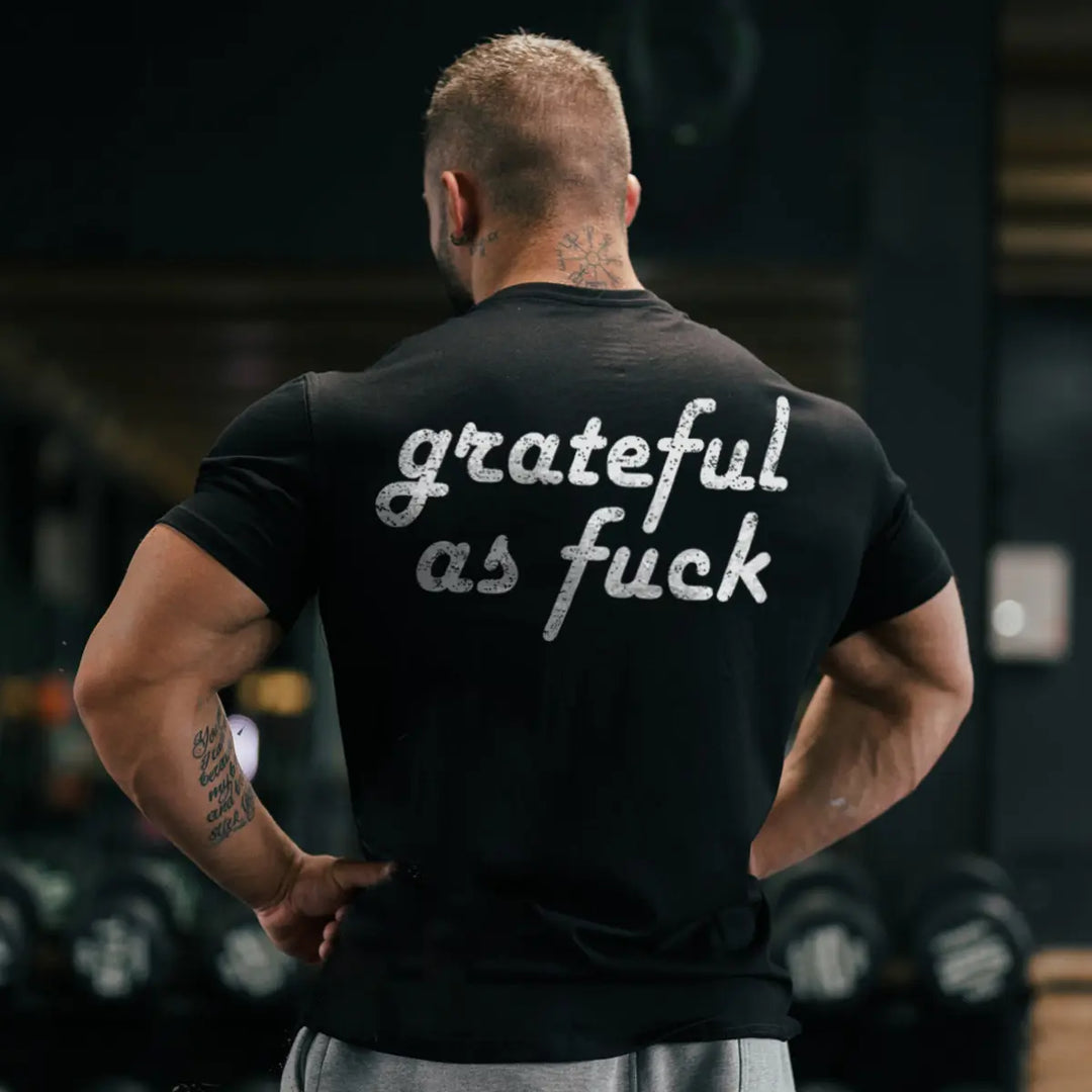 Grateful As F*ck Printed Men's T-shirt