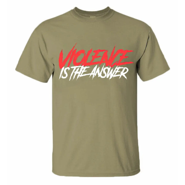 Violence Is The Answer Printed Men's T-shirt