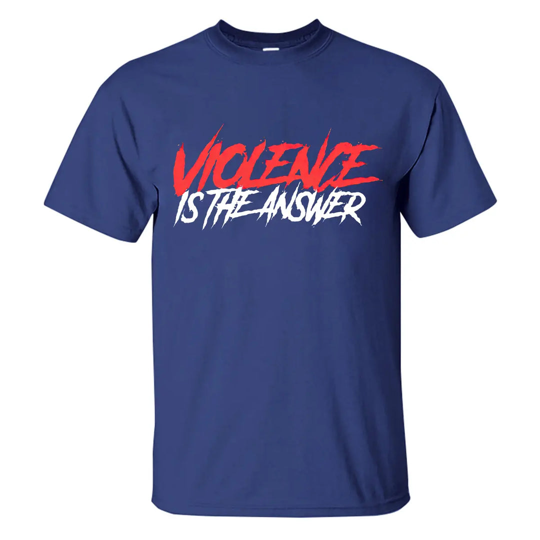 Violence Is The Answer Printed Men's T-shirt