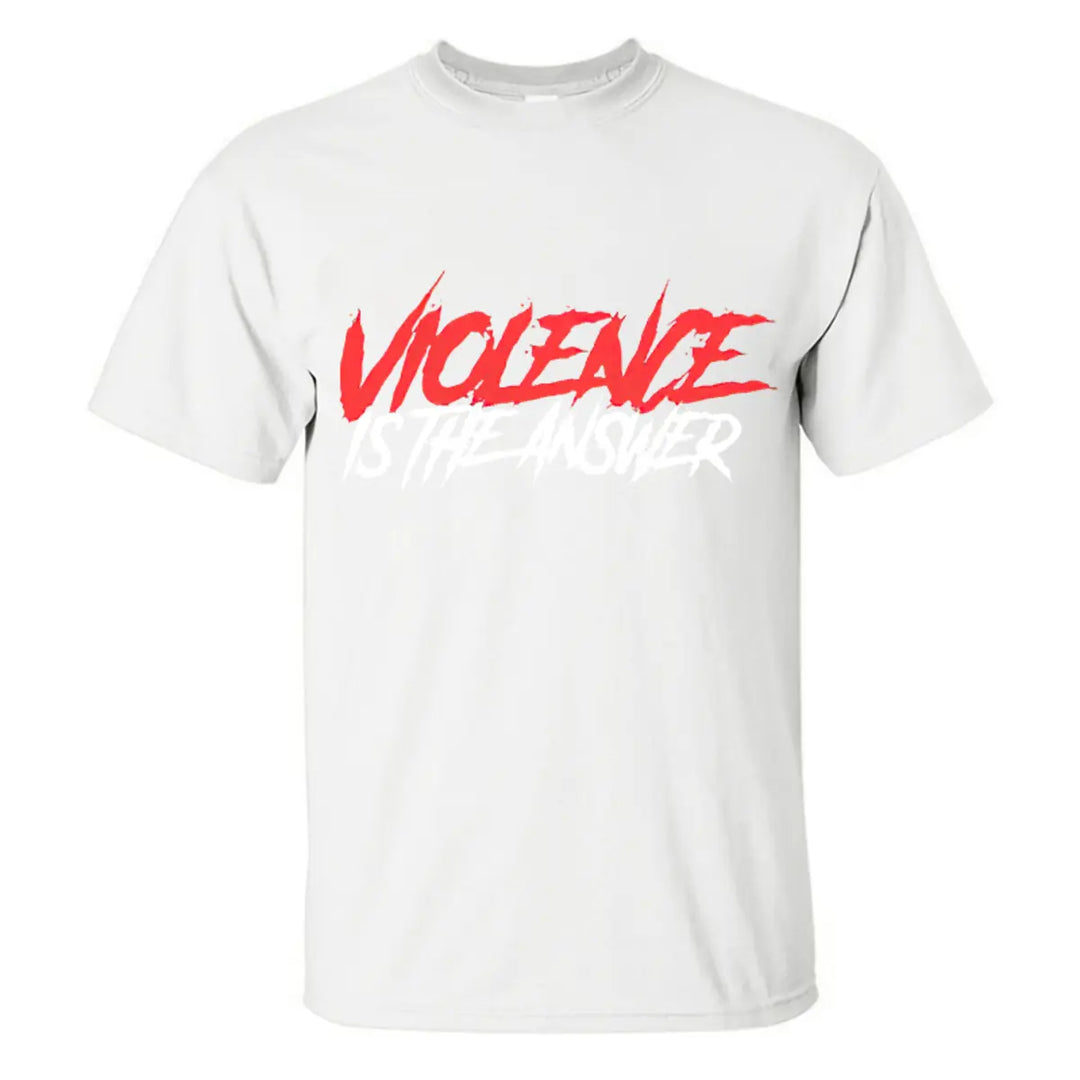 Violence Is The Answer Printed Men's T-shirt