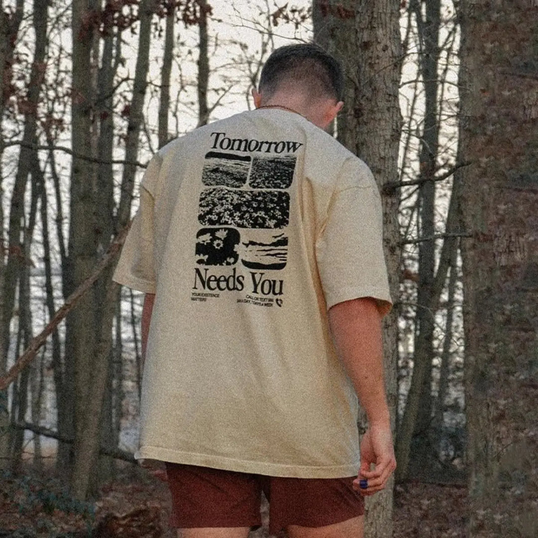 Tomorrow Needs You Printed Unisex T-shirt Image - 1