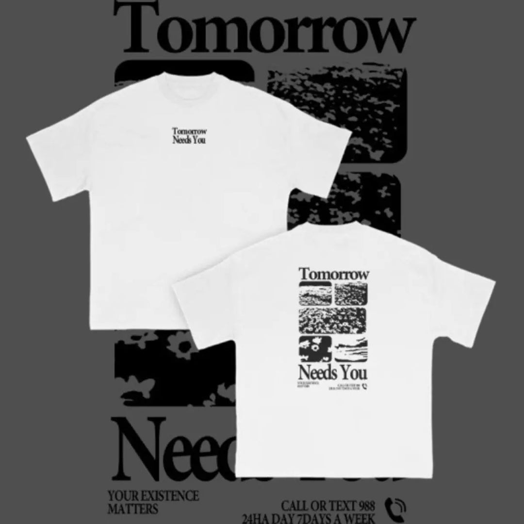 Tomorrow Needs You Printed Unisex T-shirt Image - 5