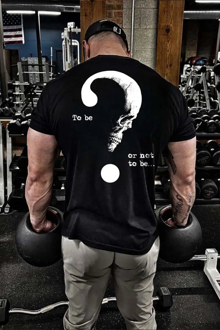 To Be Or Not To Be Printed Men's T-shirt