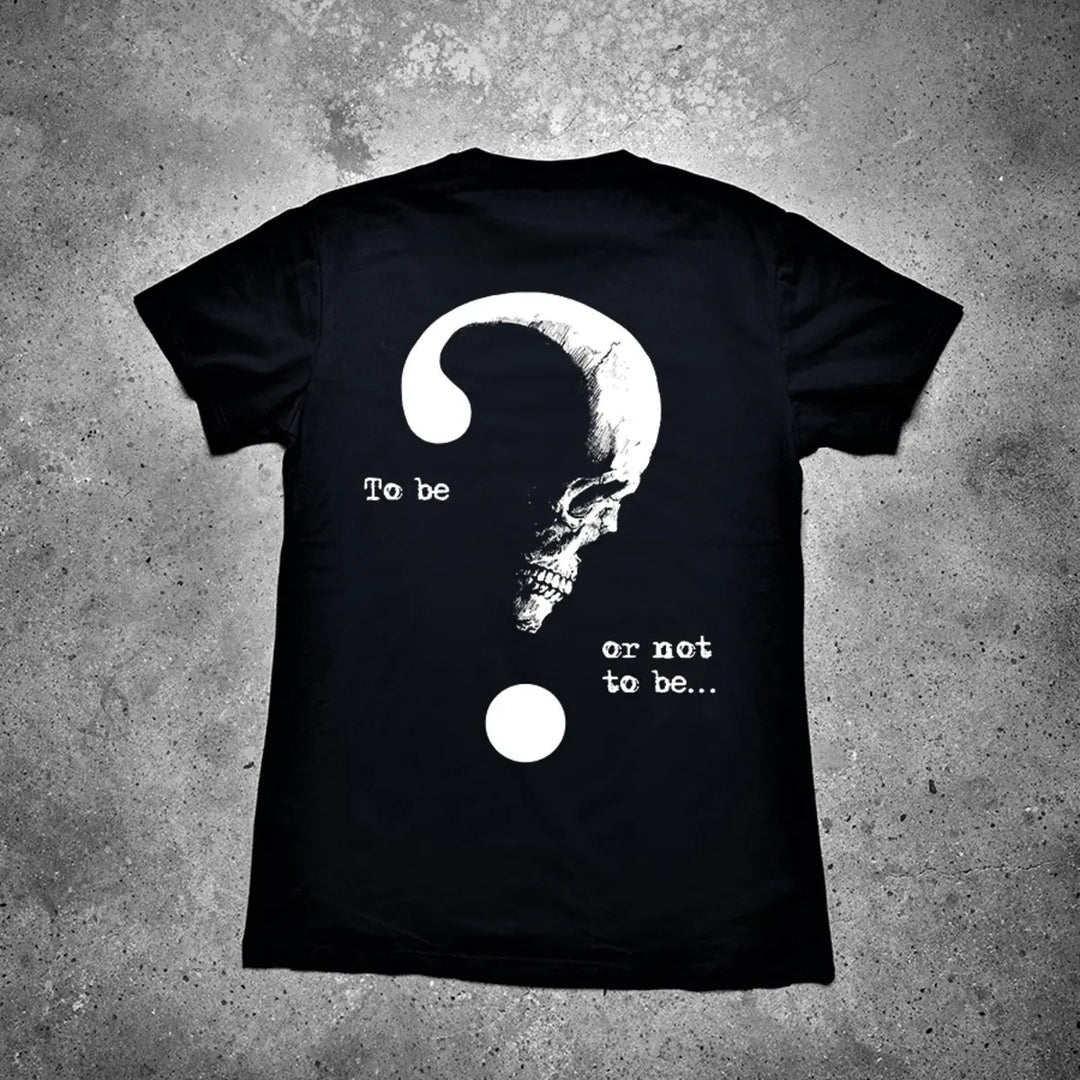 To Be Or Not To Be Printed Men's T-shirt
