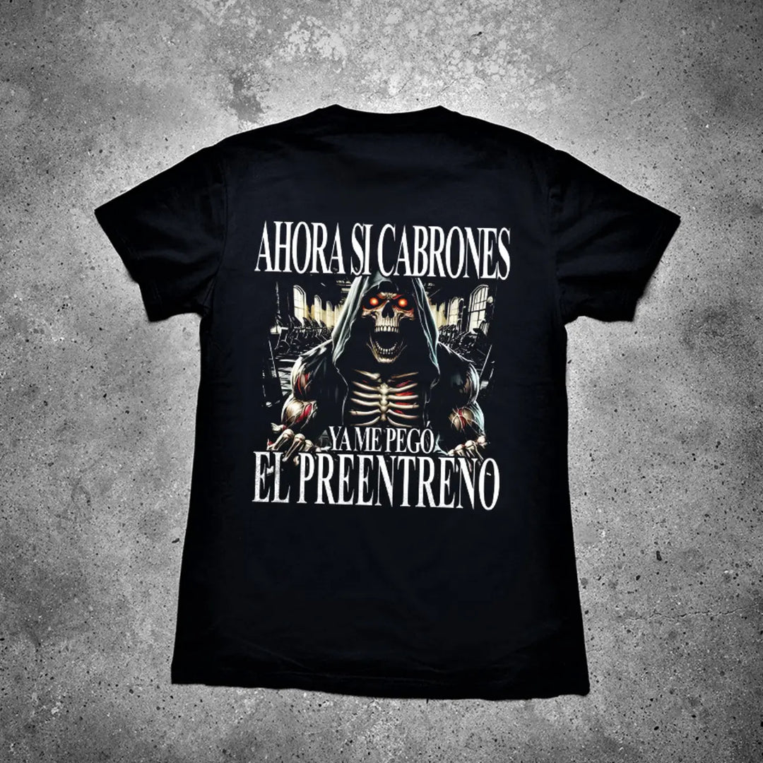 Ahora Si Cabrones Ya Me Pego El Preentreno Printed Men's T-shirt