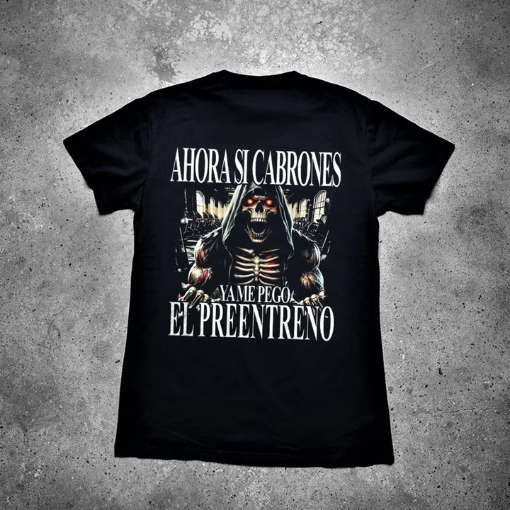Ahora Si Cabrones Ya Me Pego El Preentreno Printed Men's T-shirt
