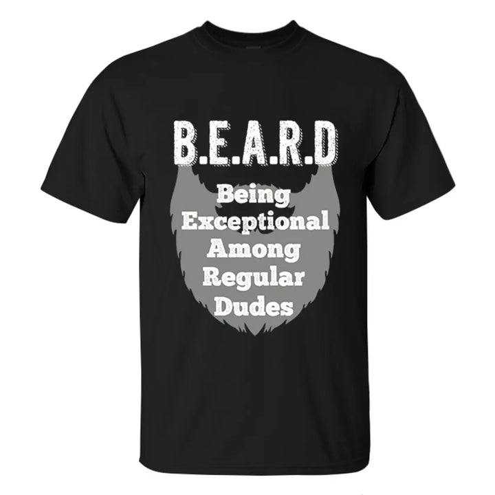 Viking Being Exceptional Among Regular Dudes Printed Men's T-shirt