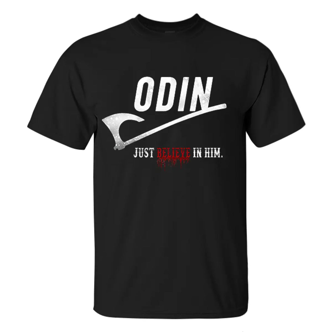 Viking Odin Just Believe In Him Printed Men's T-shirt