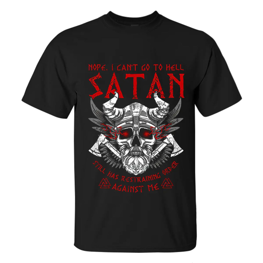 Viking Nope, I Can't Go To Hell Satan Printed Men's T-shirt