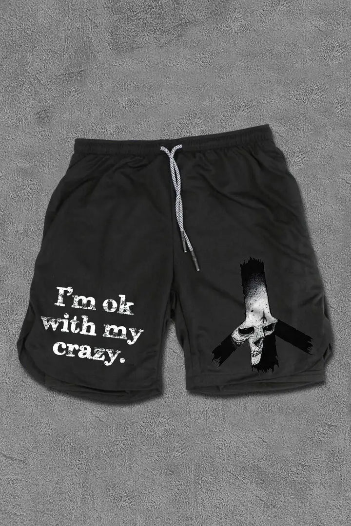 I Am OK With My Crazy Print Men's All-In-One Fitness Shorts