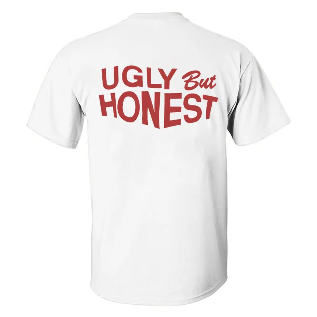 Ugly But Honest Printed Men's T-shirt Image - 2