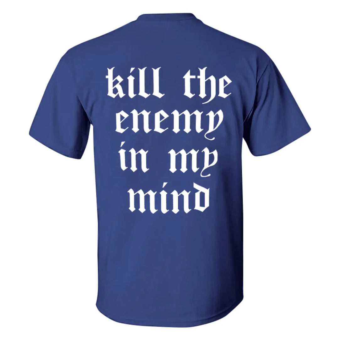 Kill the enemy in the mind  Print Men's T-shirt Image - 7