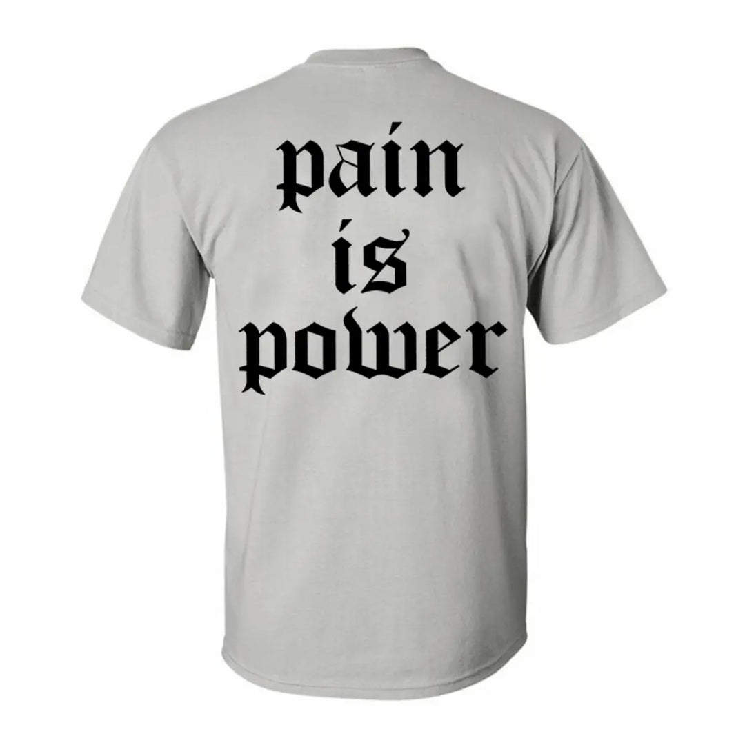 Pain is power Print Men's T-shirt Image - 7