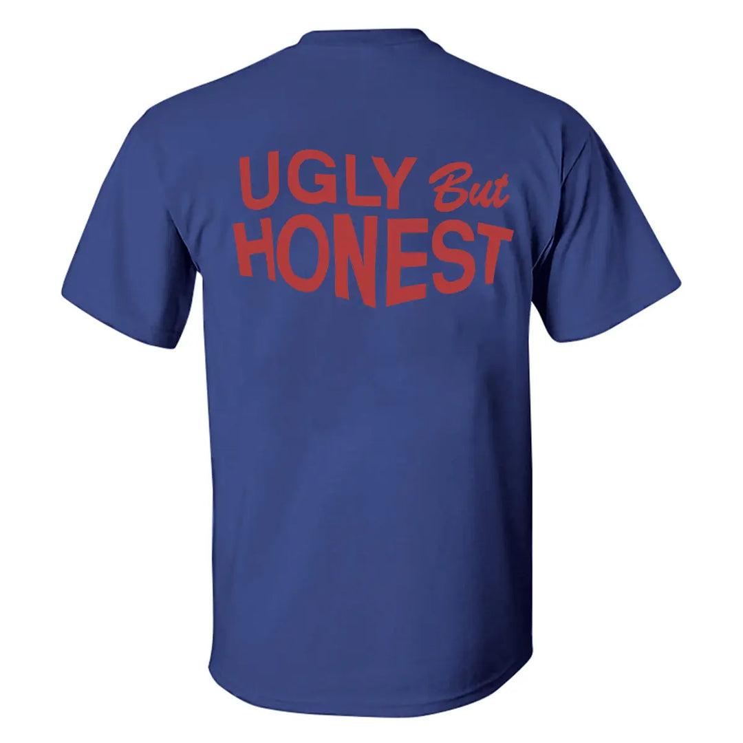 Ugly But Honest Printed Men's T-shirt Image - 5