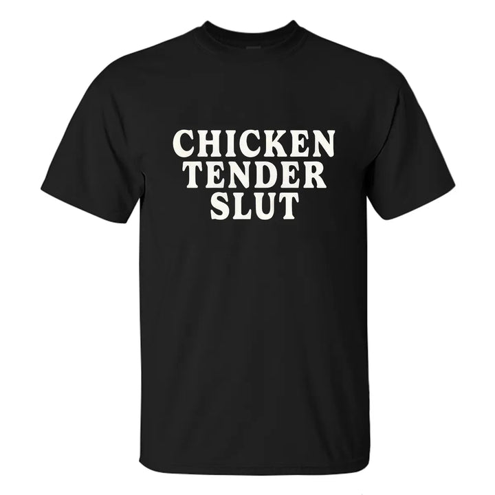 Chicken Tender Slut Printed Men's T-shirt