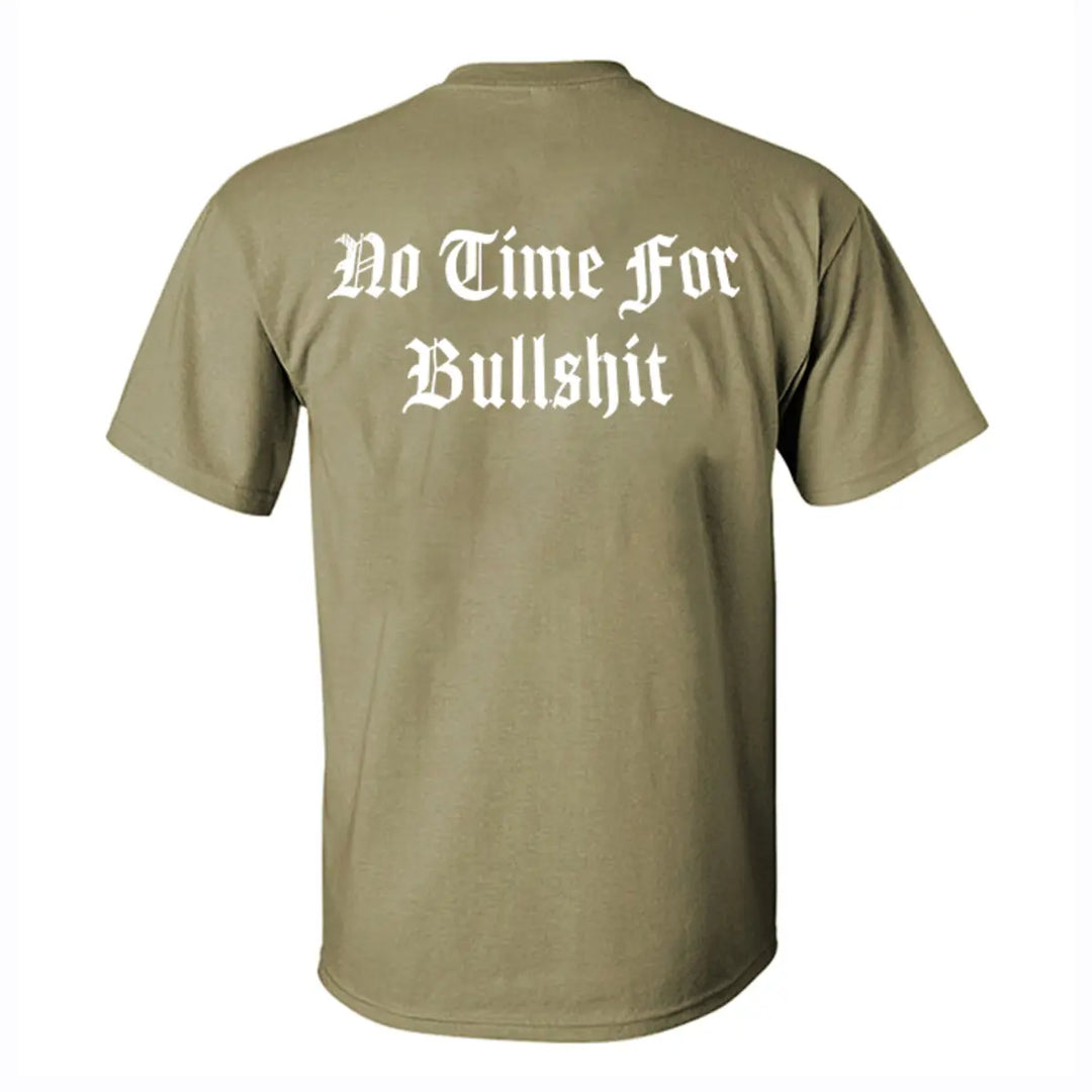 No Time For Bullshit Printed Men's T-shirt Image - 5
