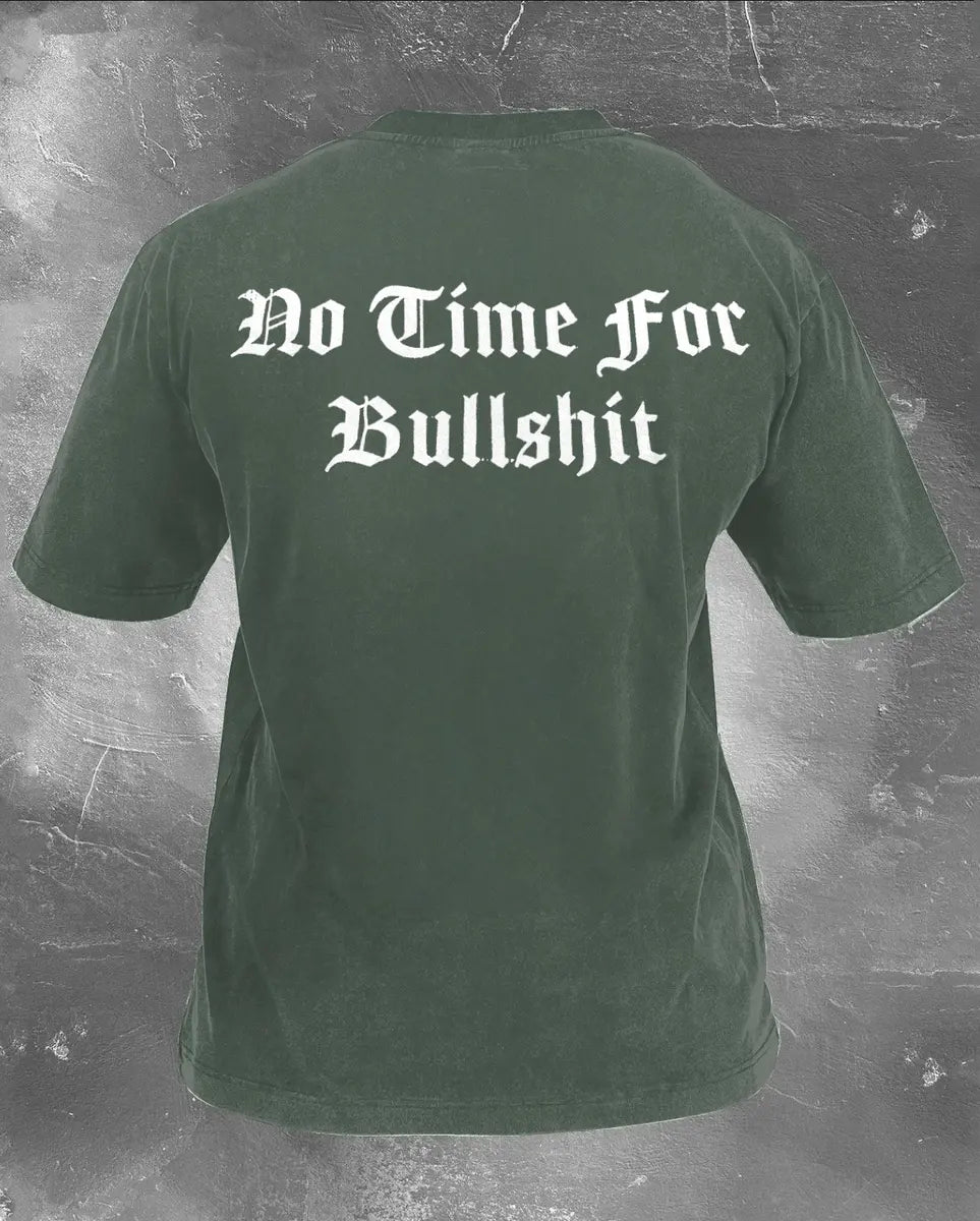 Do Time For Bullshit Printed Unisex Washed T-Shirt