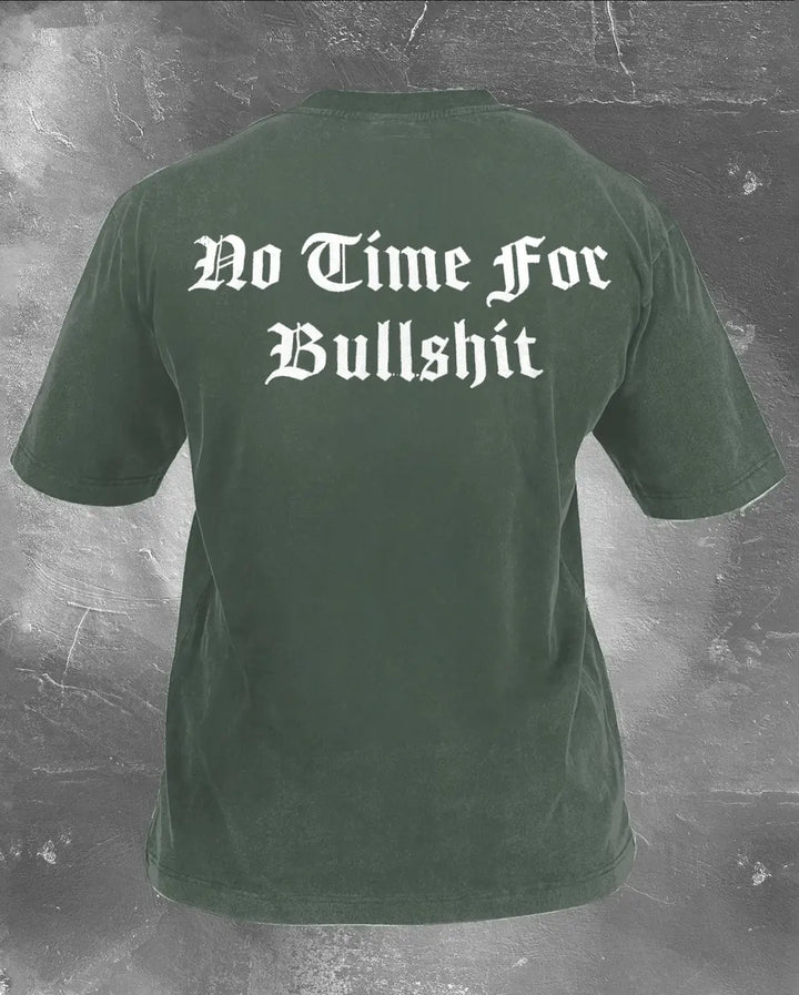 Do Time For Bullshit Printed Unisex Washed T-Shirt