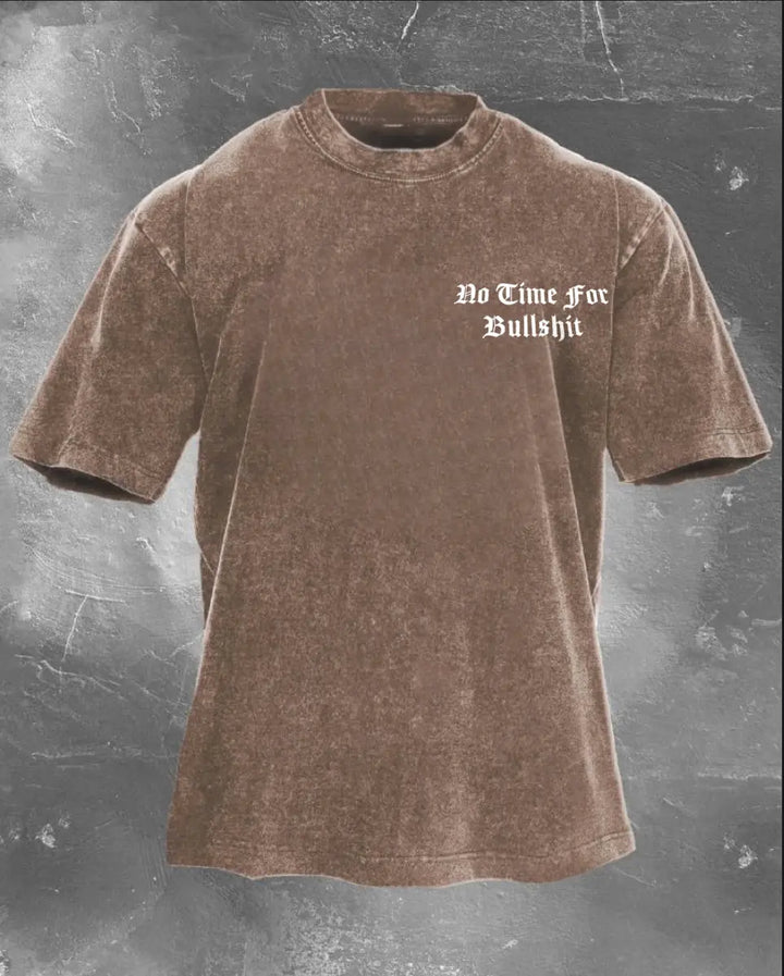 Do Time For Bullshit Printed Unisex Washed T-Shirt