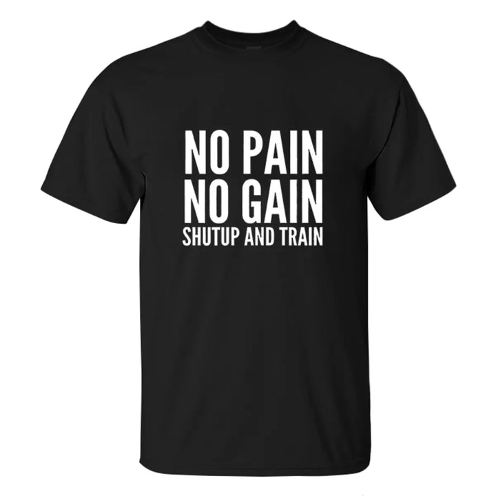 No Pain No Gain Printed Men's T-shirt