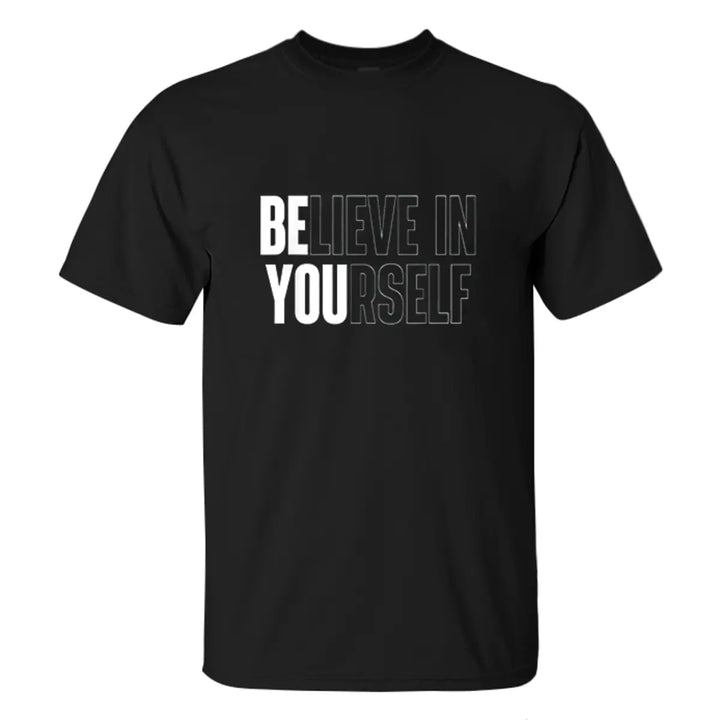 Believe In Yourself Printed Men's T-shirt