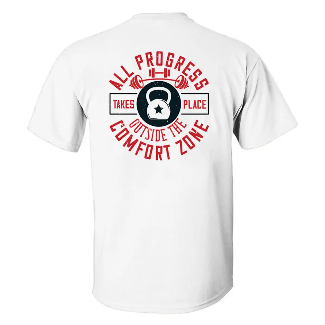 All Progress Takes Place Outside The Comfort Zone Printed Men's T-shirt